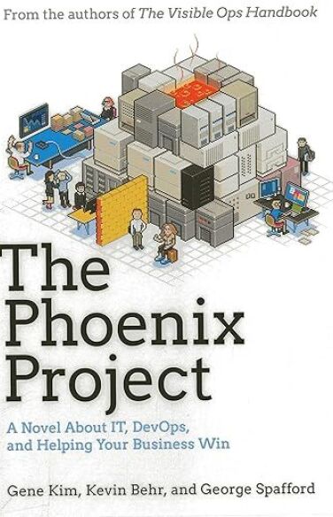The Phoenix Project: A Novel About IT, DevOps and Helping Your Business Win book cover