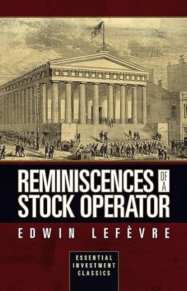 Reminiscences of a Stock Operator