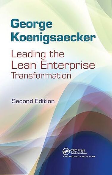 Leading the Lean Enterprise Transformation book cover