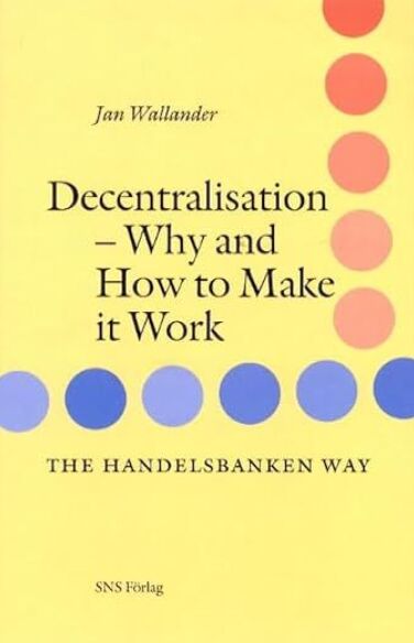 Decentralisation - Why and How to Make it Work book cover