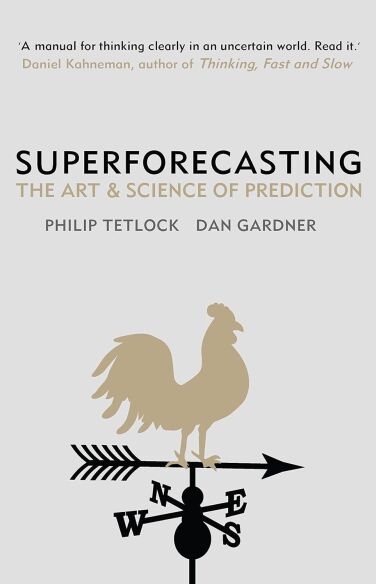 Superforecasting - The Art and Science of Prediction book cover